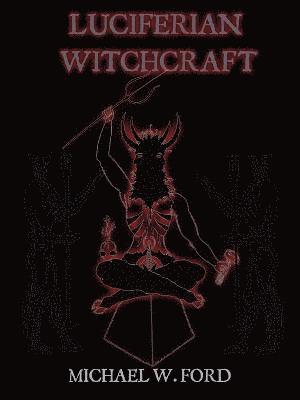 bokomslag LUCIFERIAN WITCHCRAFT - Book of the Serpent