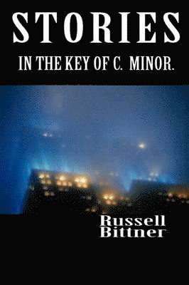 Stories in the Key of C. Minor. 1