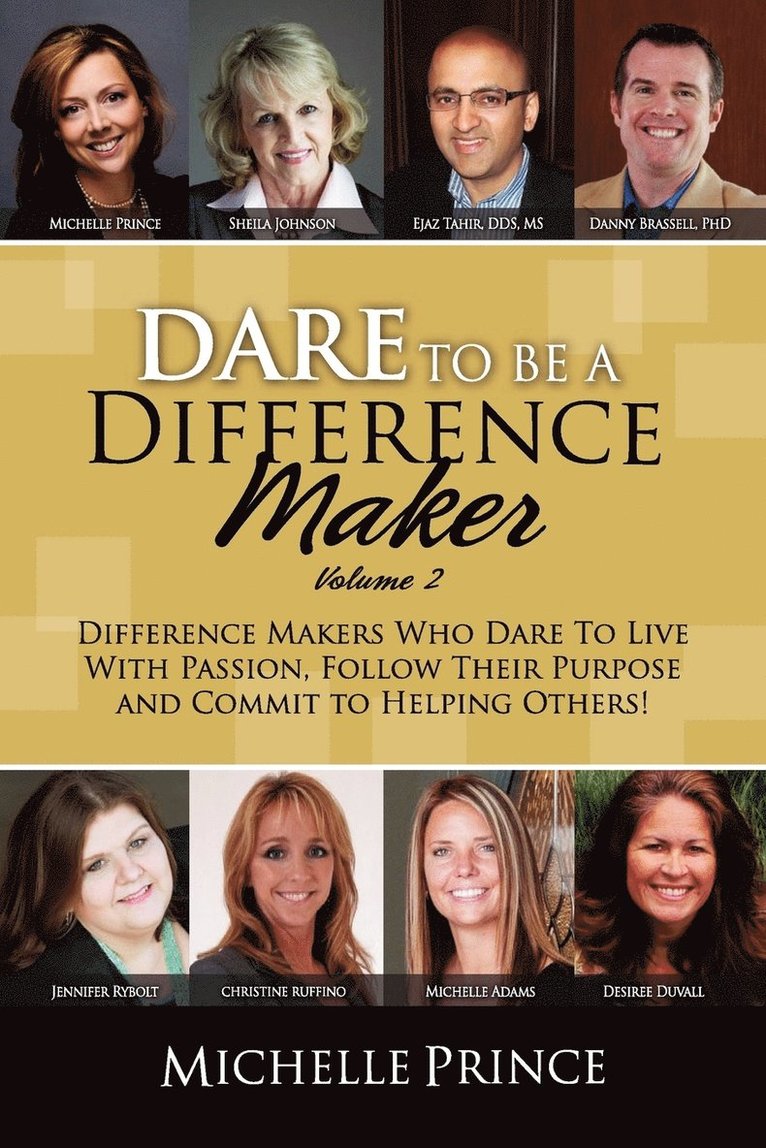 Dare to Be a Difference Maker Volume 2 1