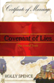 Melissa L. Allen - Covenant of Lies: The Untold Truth, Häftad