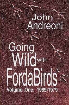 bokomslag Going Wild With Forda Birds Volume One