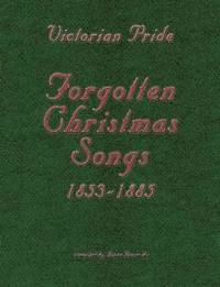 bokomslag Victorian Pride - Forgotten Christmas Songs