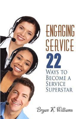 Bryan Williams - Engaging Service, Häftad