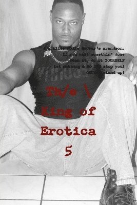 King of Erotica 5