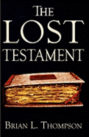 bokomslag Thompson, B: Lost Testament