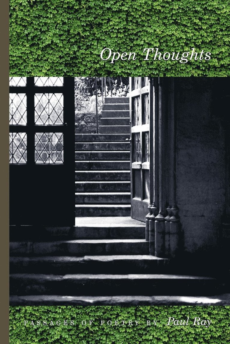 Paul Ray - Open Thoughts - Passages Of Poetry, Häftad
