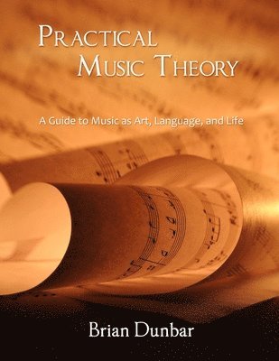 Practical Music Theory 1
