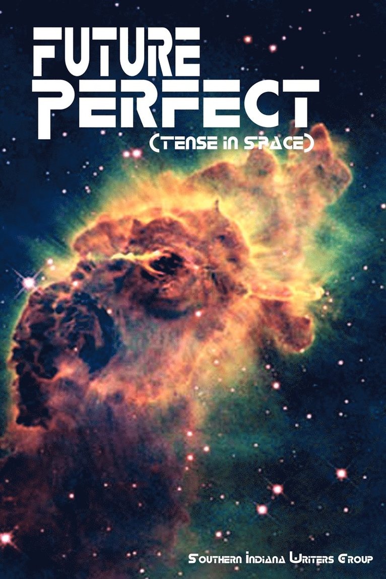 Future Perfect (Tense in Space) 1