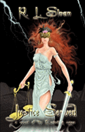 R L Sloan, R. L. Sloan - Justice Served, Häftad