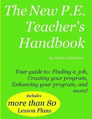 The New P.E. Teacher's Handbook 1