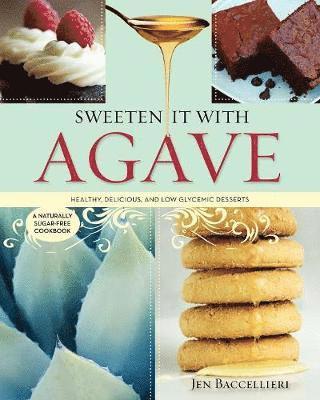 Sweeten It with Agave 1