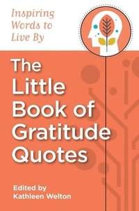 bokomslag The Little Book of Gratitude Quotes