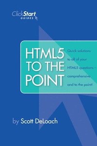 bokomslag HTML5 To The Point