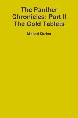Michael Kircher - Panther Chronicles, Häftad