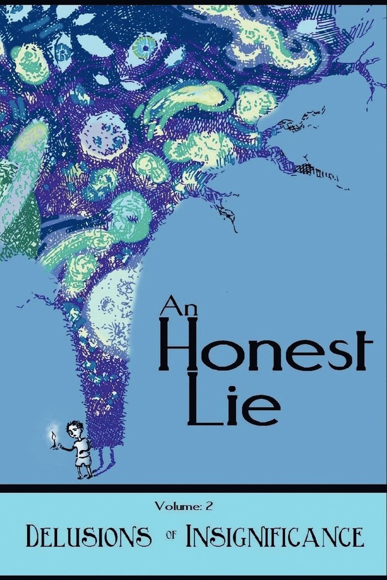 An Honest Lie 1