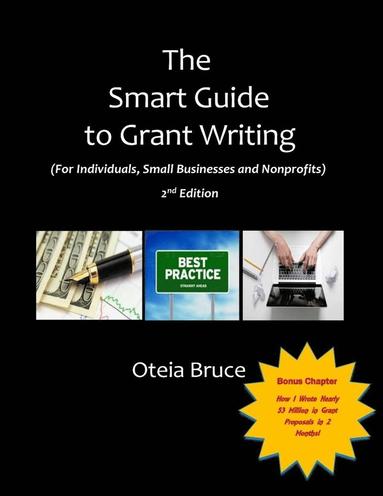 bokomslag Smart Guide to Grant Writing, 2nd Edition