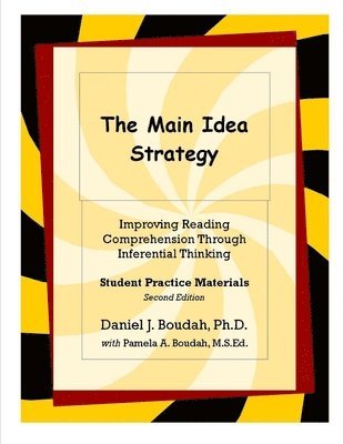 Daniel J Boudah, Daniel J. Boudah, Daniel J. Boudah, Ph.D. - Main Idea Strategy, Häftad