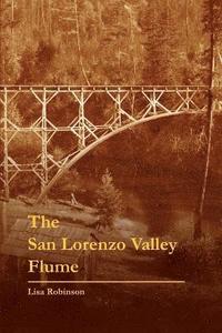 bokomslag The San Lorenzo Valley Flume