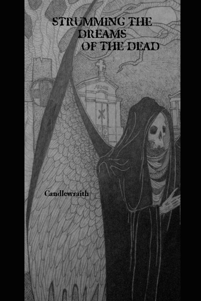 Candlewraith - Strumming the Dreams of the Dead, Häftad