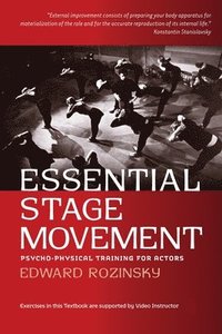 bokomslag Essential Stage Movement: Psycho-physical training for Actor