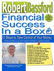 Financial Success in a Box: 10 Steps to Take Control of Your Money 1