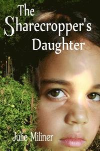 bokomslag Sharecropper's Daughter