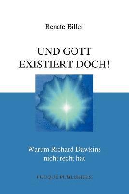 Und Gott Existiert Doch! 1