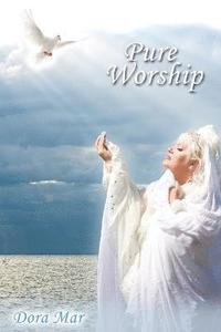 bokomslag Pure Worship