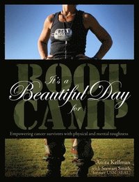 bokomslag It's a Beautiful Day for Boot Camp
