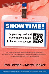 bokomslag Showtime! The Greeting Card and Gift Company's Guide to Trade Show Success