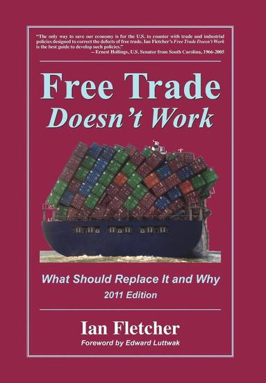 bokomslag Free Trade Doesn't Work