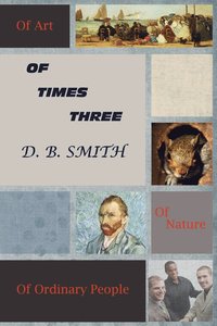 bokomslag Of Times Three