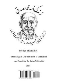 bokomslag Zendegi Nameh Mohammad Mossadegh