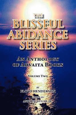 bokomslag The Blissful Abidance Series, Volume Two