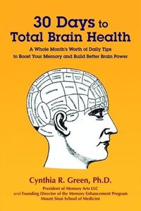 bokomslag 30 Days to Total Brain Health(R)