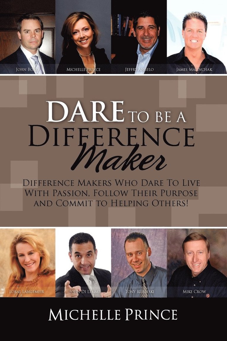 Dare To Be A Difference Maker 1