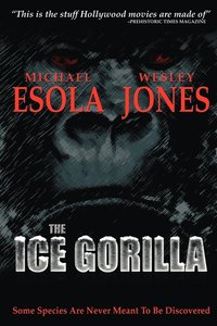 bokomslag The Ice Gorilla