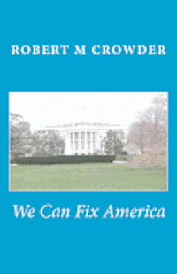 bokomslag We Can Fix America