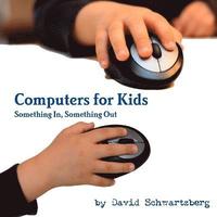 bokomslag Computers for Kids