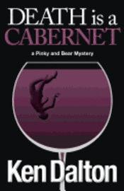 bokomslag Death is a Cabernet: A Pinky and Bear Mystery