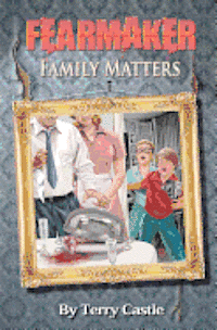 bokomslag FearMaker: Family Matters
