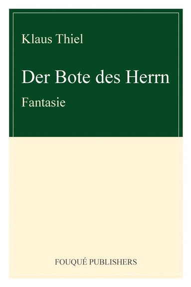 bokomslag Der Bote Des Herrn