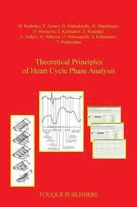 bokomslag Theoretical Principles of Heart Cycle Phase Analysis