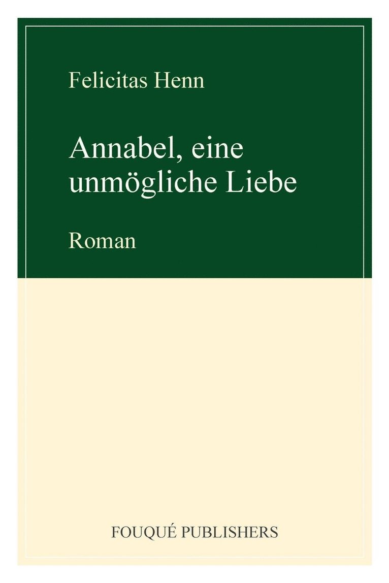 Annabel, Eine Unmogliche Liebe 1