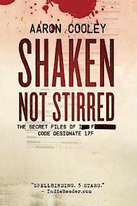 Shaken, Not Stirred 1