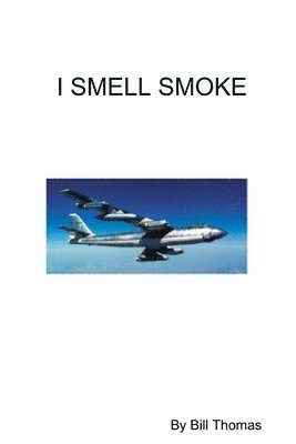 I Smell Smoke