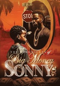 bokomslag The Chronicles of Big Money Sonny 305