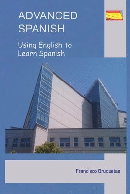 bokomslag Advanced Spanish