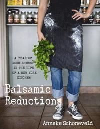 bokomslag Balsamic Reductions