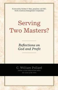 bokomslag Serving Two Masters?